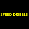 Speed Dribble
